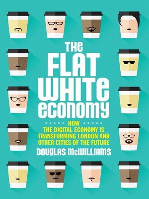 cover image of The Flat White Economy